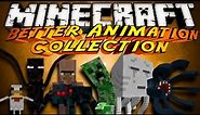 Minecraft Mod Showcase : BETTER ANIMATION COLLECTION!
