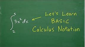 Calculus Symbols and Notation – Basic Introduction to Calculus