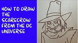 How to Draw The Scarecrow from the DC Universe