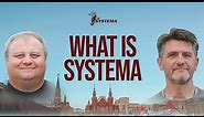 What is Systema and its History