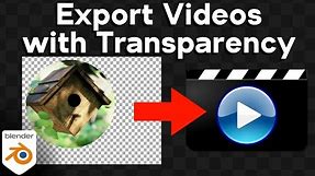 How to Export Videos with Transparency in Blender