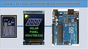 HOW TO INTERFACE GRAPHIC LCD WITH ARDUINO, 1.77inch, 128x160,160x128, ARDUINO UNO GLCD