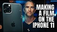 Can You Make a Film on The iPhone 11 Pro? | Filmmaking Tips