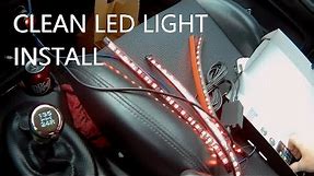 HARDWIRED LED STRIP INSTALL.. Clean LED strip install in almost any vehicle!