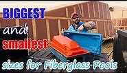 Biggest and Smallest Sizes for Fiberglass Swimming Pools