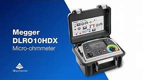 Megger DLRO10HDX Micro-ohmmeter