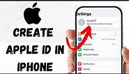 How to create apple id in Iphone 2024 || Create Apple ID || Apple ID kaise banaye