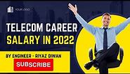 Jobs and Career in Telecom with Salary [Telecom Jobs, Telecom Engineer Jobs]