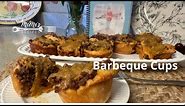 MeMe's Recipes | Barbeque Cups