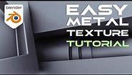 EASY metal texture tutorial for Blender