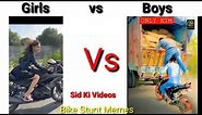 Girls vs Boys Bike Stunt #memes #short