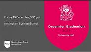 5.30pm - Ceremony 25: Nottingham Business School - NTU Graduation December 2023