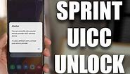 What is UICC Unlock? Sprint Samsung Unlocking Guide