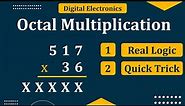 Octal Multiplication | How to do multiplication of octal numbers | Mruduraj