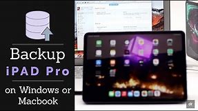 Backup iPad Pro on Windows PC or MacBook (Pro/Air)