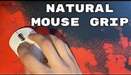 Fix Your Terrible Mouse Grip NATURALLY