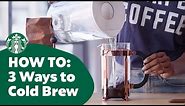 How to: Three Ways to Cold Brew Coffee
