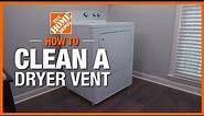 How to Clean a Dryer Vent | The Home Depot