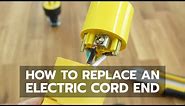 How to Replace an Electric Cord End