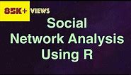 Social Network Analysis with R | Examples