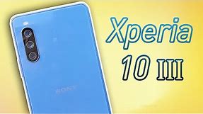 Sony Xperia 10 III Unboxing, In-Depth Review & Camera Test