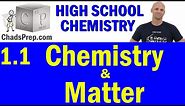 1.1 Introduction to High School Chemistry and Matter | High School Chemistry