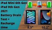 iPad 9th Gen & iPad Mini 6th Gen 2021 Battery Drain Test + Recharge Time