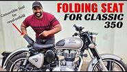 Folding SEAT for Royal Enfield Classic 350 | Convertible Seat is Worth To Buy?