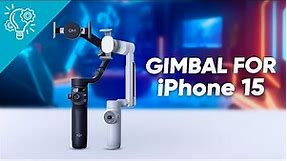 5 Amazing Gimbal for iPhone 15