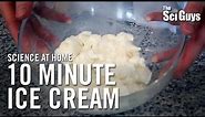 The Sci Guys: Science at Home - SE1 - EP10: Melting Points: Ice Cream in a Bag - 10 Minute Ice Cream