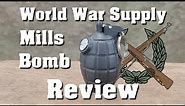 Review: Inert Mills Bomb from World War Supply
