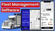 How to Build a Fleet Management Software | Create Fleet Management Software