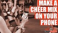 8CountMixer: Create A Cheer Mix On Your Phone! by CheerSounds