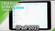 How to Change Screen Timeout in iPad 2021 – Change Auto-Lock