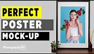 How to Make A Poster Mockup in Adobe Photoshop - Free PSD Template