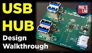 USB Hub Design Walkthrough - Phil's Lab #86