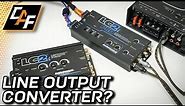 Line Output Converter Explained - How to Install & Features to look for!