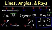 Lines, Rays, Line Segments, Points, Angles, Union & Intersection - Geometry Basic Introduction