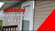 How to install a storm door (Larson)