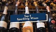 Top 5 Sparkling Wines