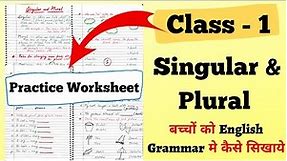 Singular Plural for Class 1|English Grammar Singular & Plural for Class 1| English Worksheet Class 1
