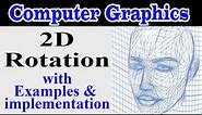 2D Rotation with example | Transformation | Computer graphics