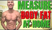 How To Measure Body Fat At Home (No Equipment)