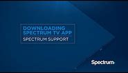 Downloading the Spectrum TV App