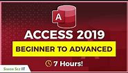 Microsoft Access Tutorial: 7 Hours of Beginner to Advanced Training