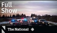 CBC News: The National | OPP officer killed, Flight PS752, Tesla trouble