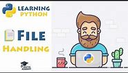Python FILE Handling (Modes, Create, Open, Read, Write, Close, Delete, Check) - Python Tutorial