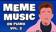 Meme Music on Piano Vol. 2 - Full Album