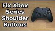 Fix Xbox Series Shoulder Buttons