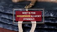 Horseshoe Symbol Origins - Why Is It lucky? - Symbol Sage